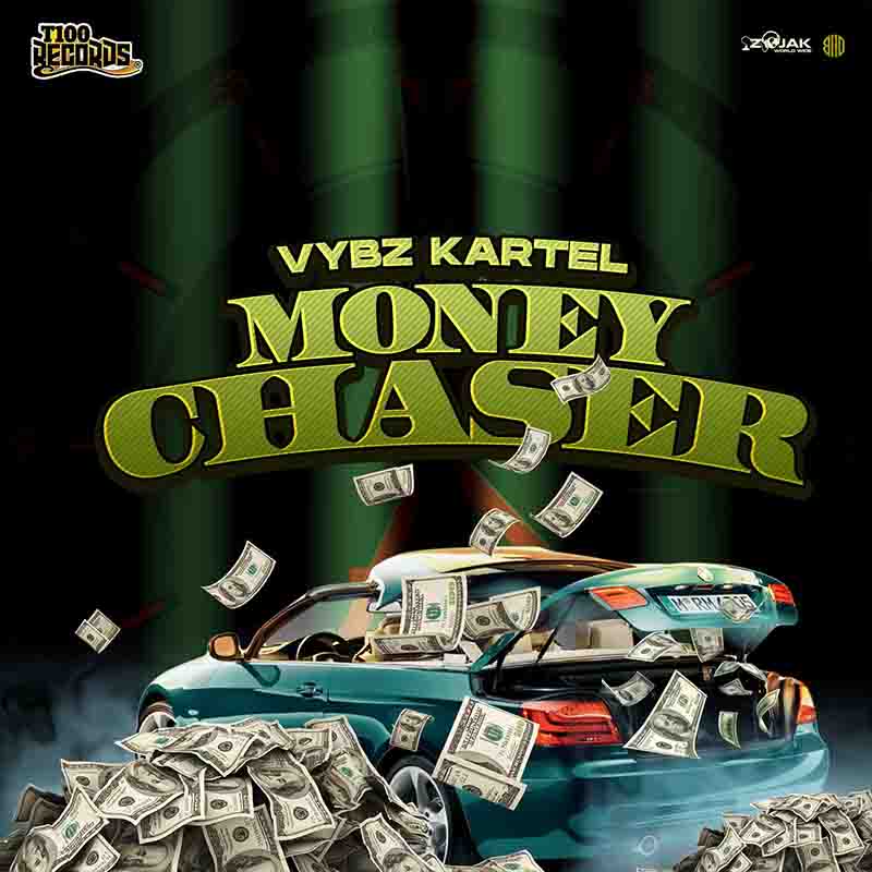 Vybz Kartel Money Chaser