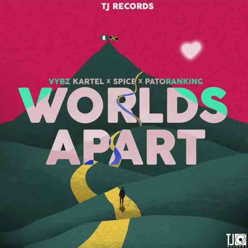 Vybz Kartel Worlds Apart ft Spice & Patoranking