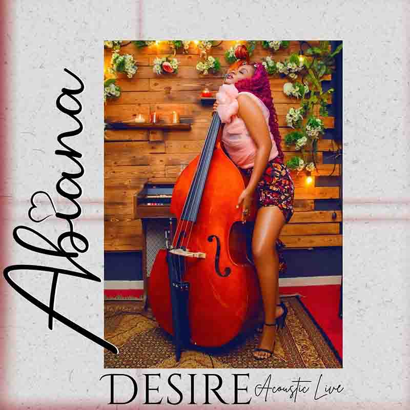 Abiana - Desire (Acoustic Live) (Ghana Afrobeat)