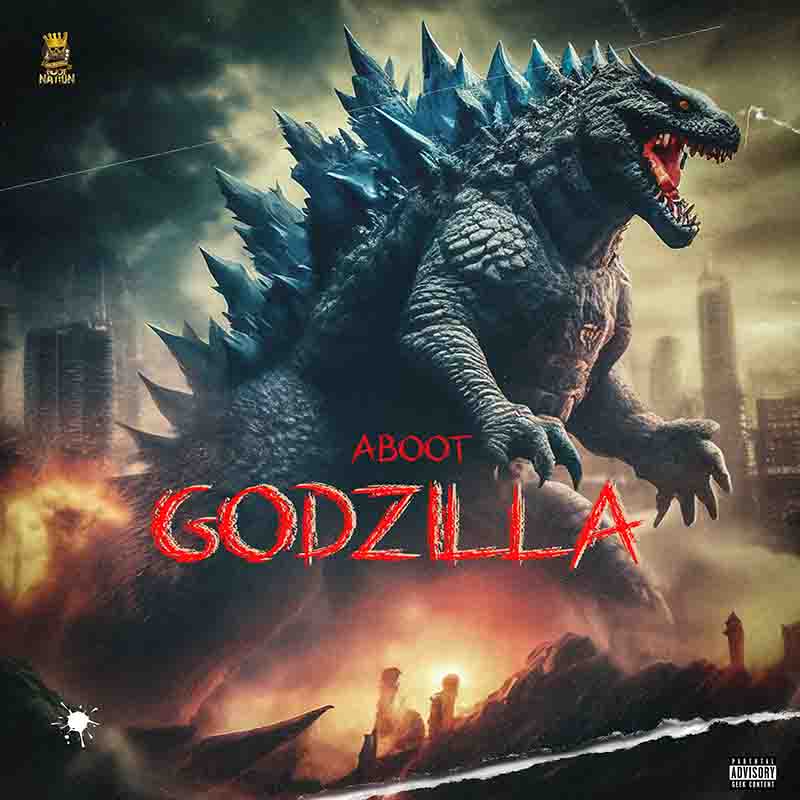 Aboot - Godzilla (Prod by Bootman & Skillis Beatz)