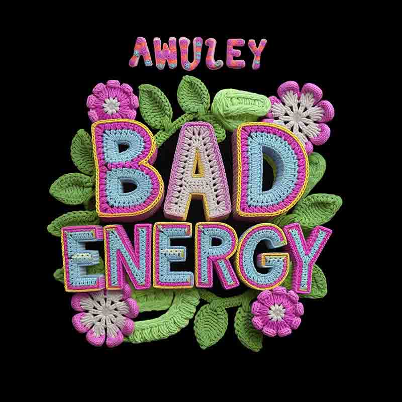 Awuley - Bad Energy (Produced by Awuley)