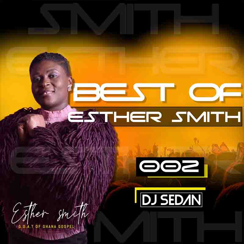 DJ Sedan Best of Esther Smith 2