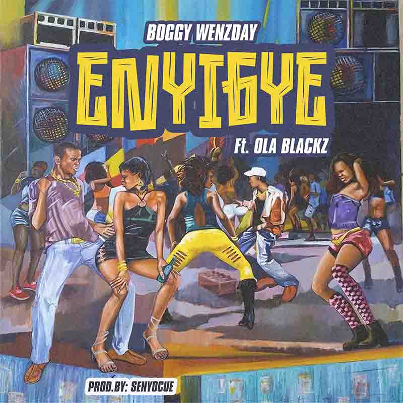 Boggy Wenzday Enyigye ft Ola Blackz