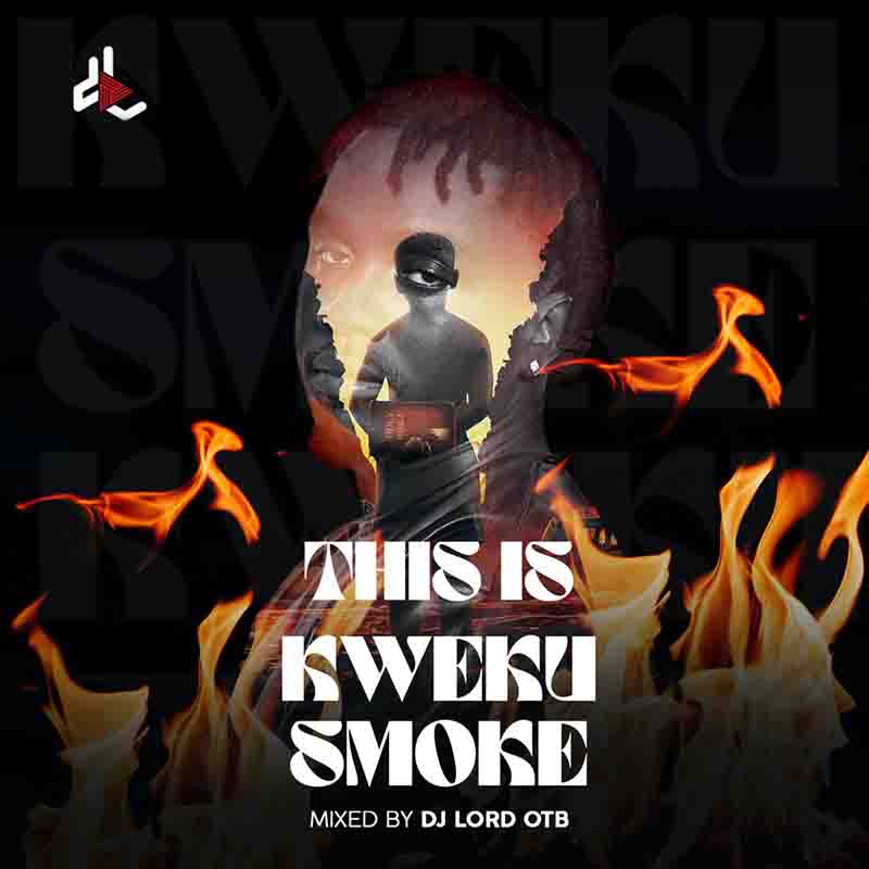 DJ Lord OTB - This Is Kweku Smoke (DJ Mixtape)