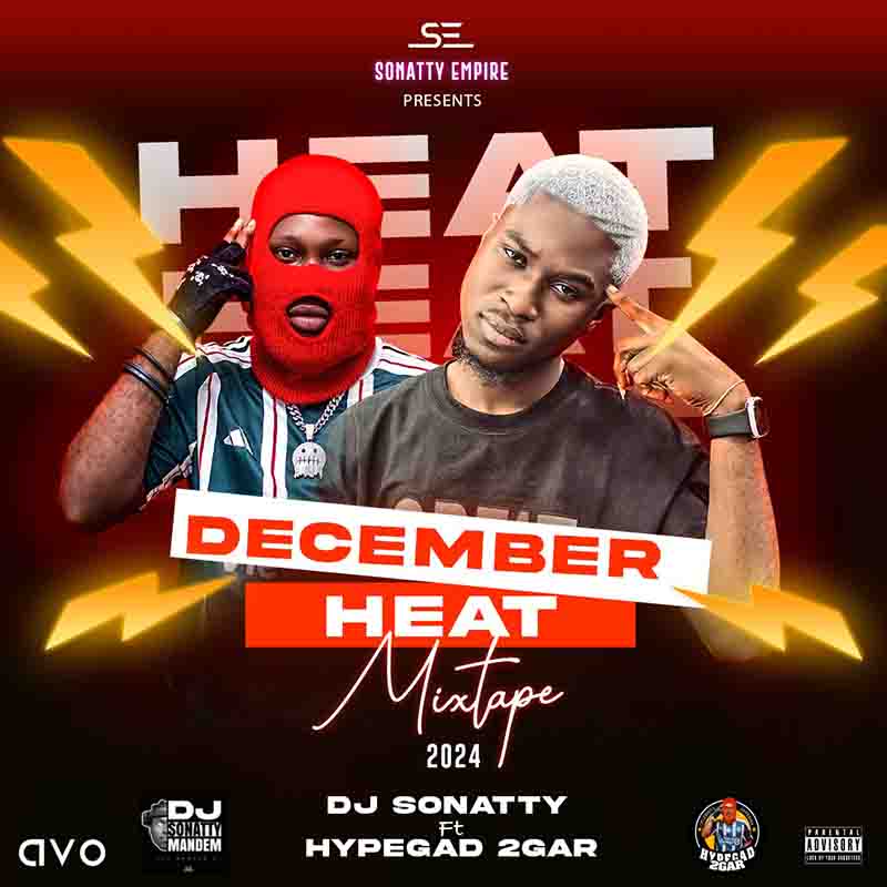 DJ Sonatty December Heat 2024