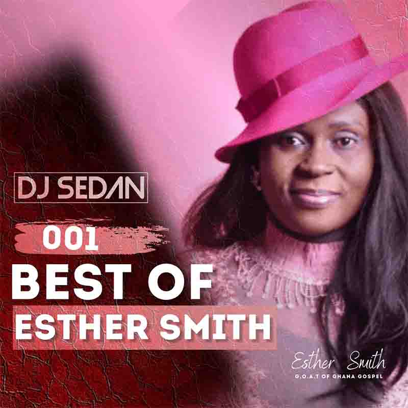 DJ Sedan - Best of Esther Smith (Volume 1)