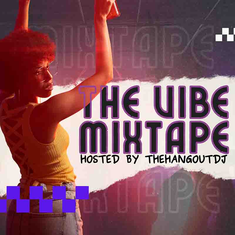 DJ Hangout The Vibe Mixtape