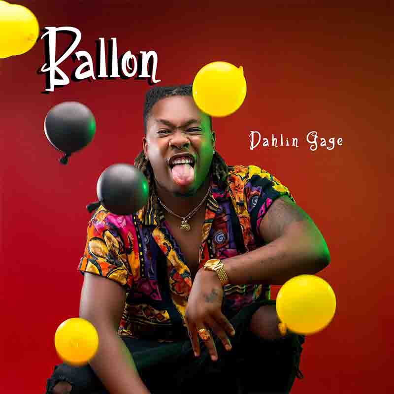 Dahlin Gage - Balloon (Mixed and Mastered by YTM)