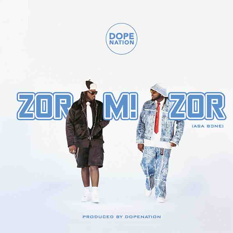 DopeNation - Zormizor (Asabone) (Prod by DopeNation) (+ SpedUp Version)