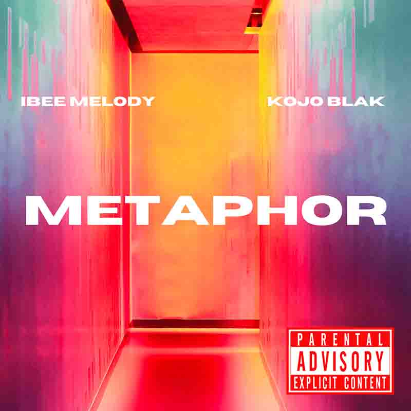 Ibee Melody and Kojo Blak - Metaphor