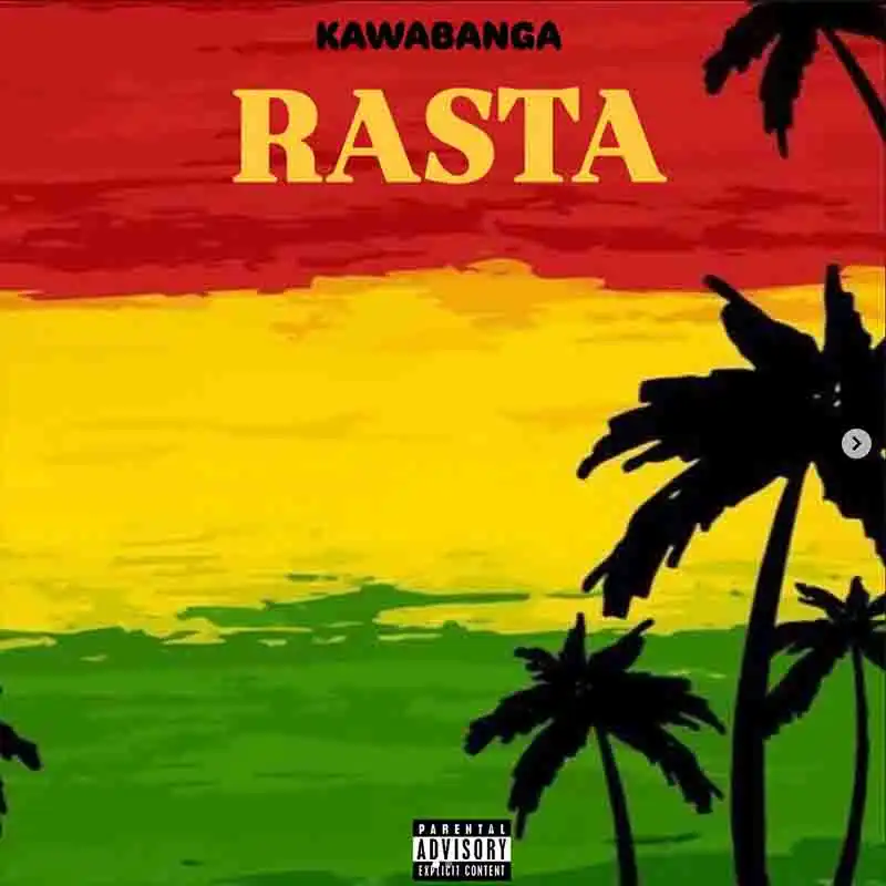 Kawabanga - Rasta (Prod by Okpetre)