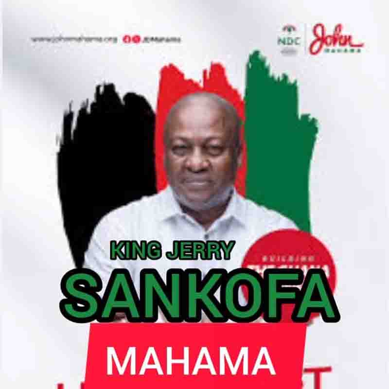 King Jerry - Sankofa Mahama (Prod by Kasapa Beats)