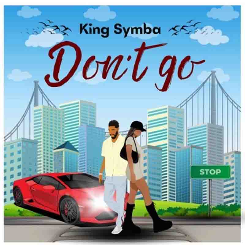 King Symba Don’t go