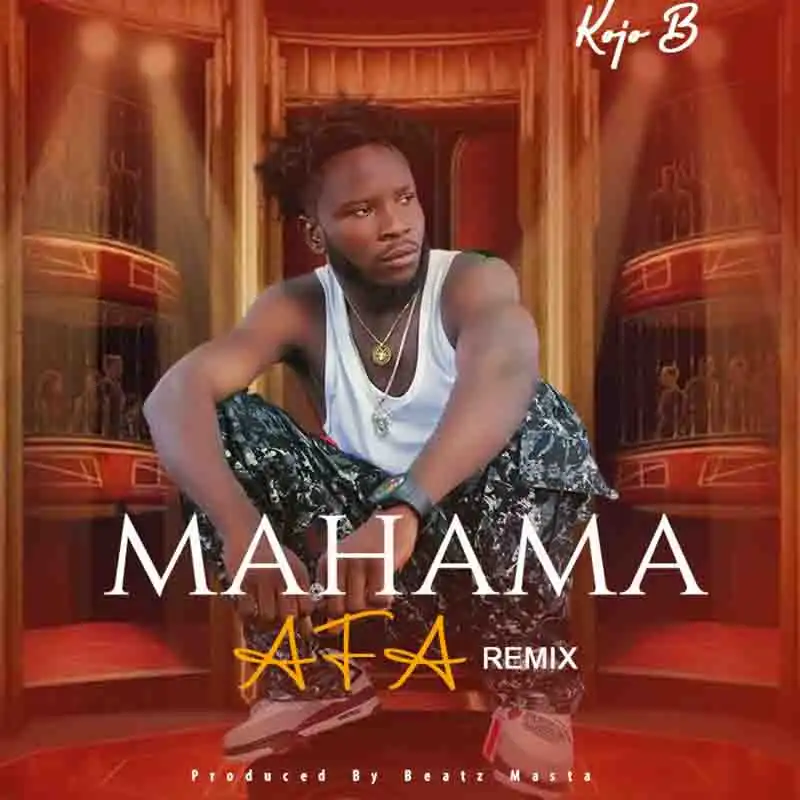 Kojo B - Mahama Afa Remix (2024 NDC Song) (Prod by Beat Masta)