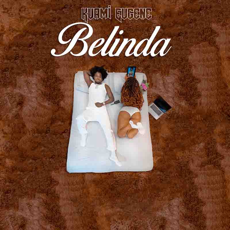 Kuami Eugene - Belinda (Ghana Afrobeat MP3)