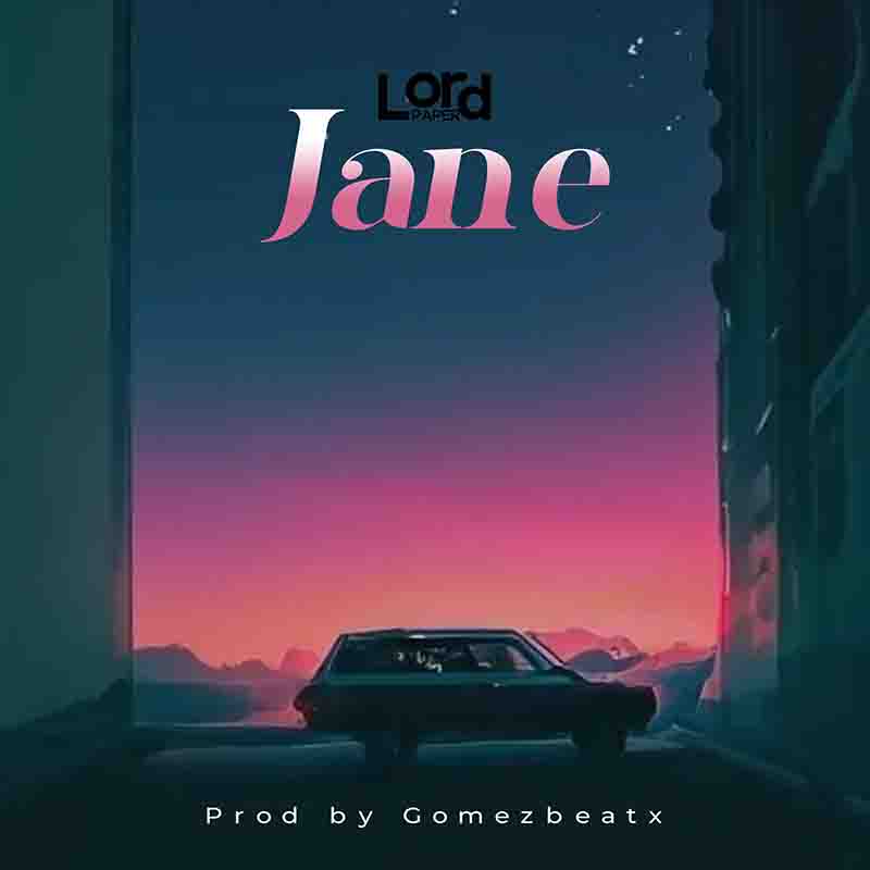 Lord Paper - Jane (Produced by Gomez Beatx)