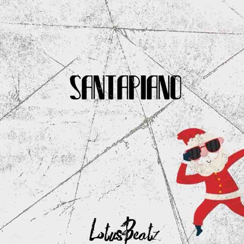 Lotus Beatz - Santapiano (Prod by Lotus Beatz)