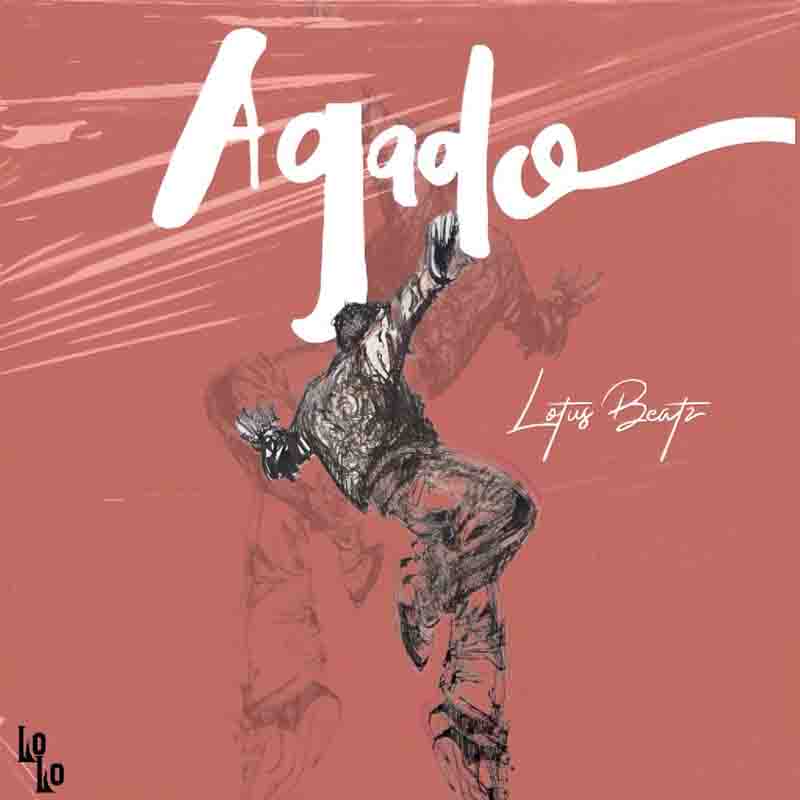 Lotus Beatz - Agado Afrobeat (Prod by Lotus Beatz)