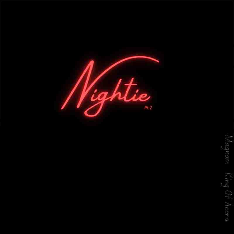 Magnom - Nightie (Pt.2) ft King Of Accra (Ghana Afrobeat)