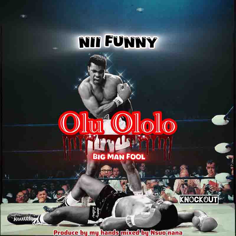 Nii Funny Olu Ololo