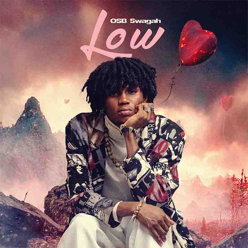 OSB Swagah - Low (Prod by Six30beatz)