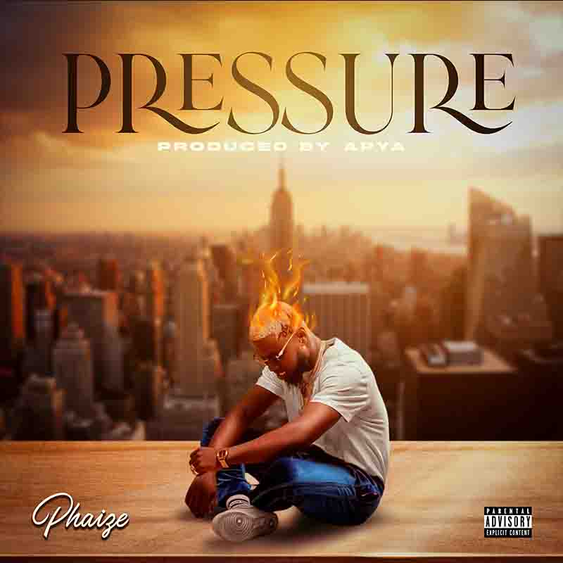 Phaize - Pressure (Prod by Apya)