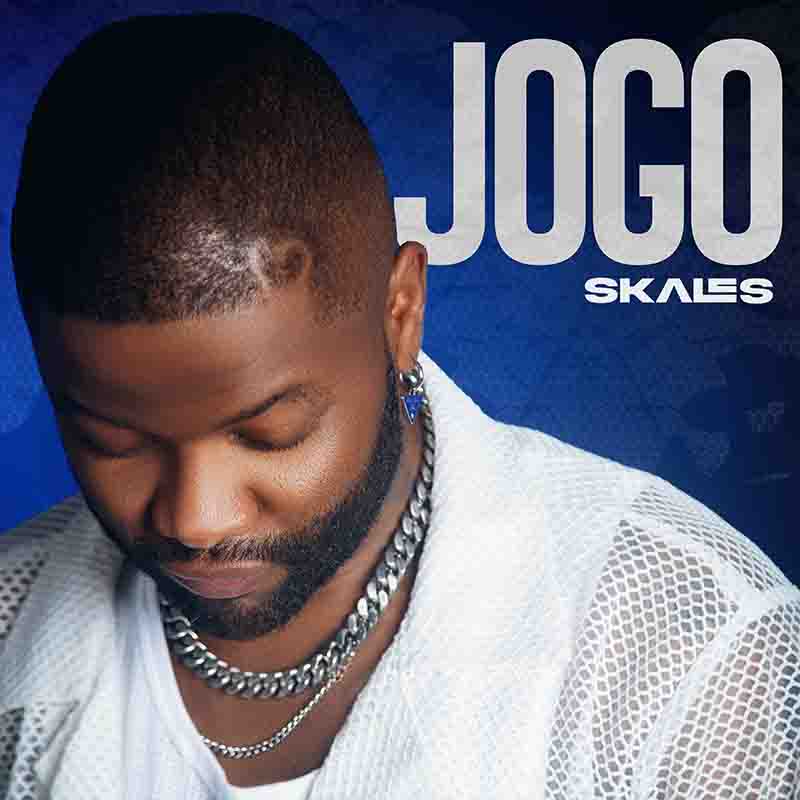 Skales - Jogo (Naija Afrobeats 2024 MP3)