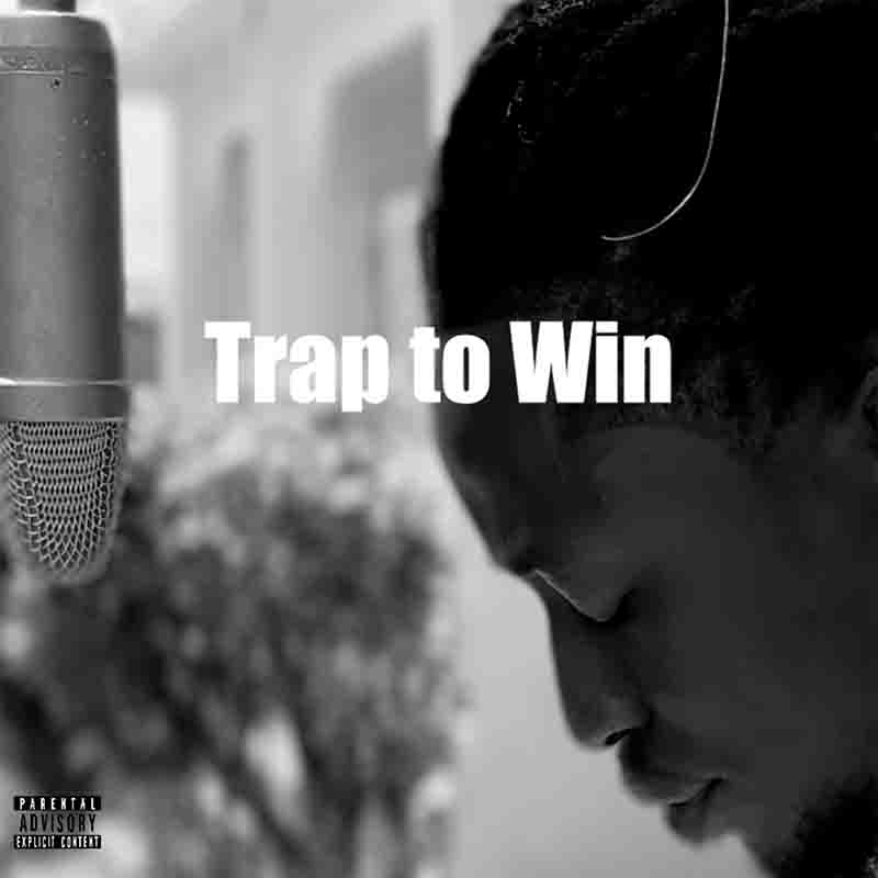 Sean Lifer - Trap To Win (Ghana MP3)