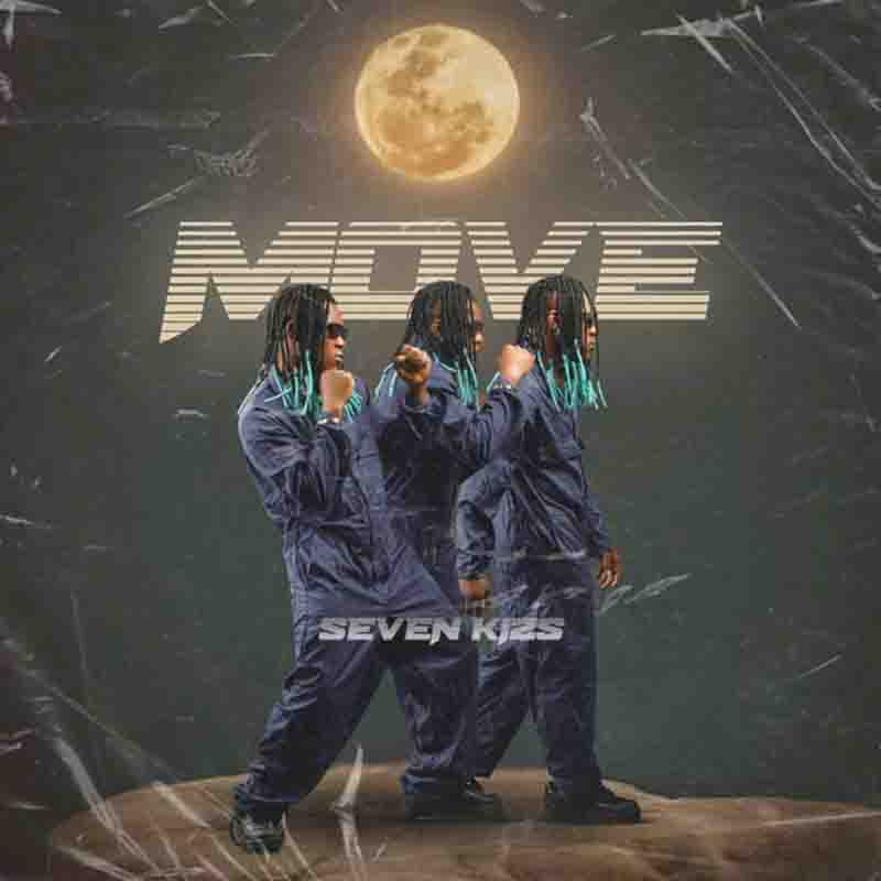 SevenKizs - Move (Ghana Afrobeat 2024)