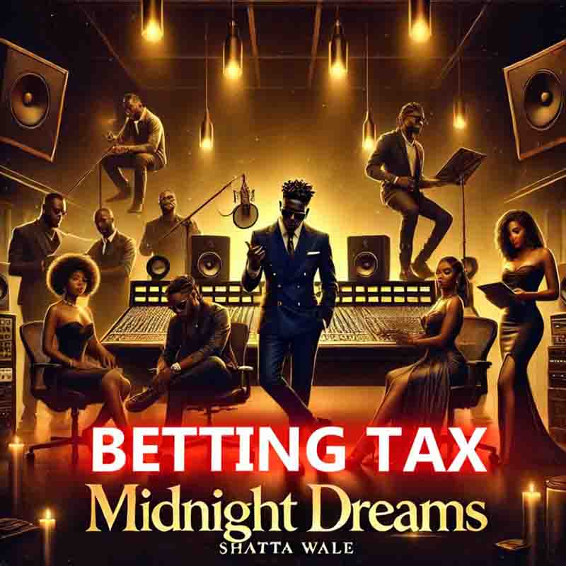 Shatta Wale Betting Tax