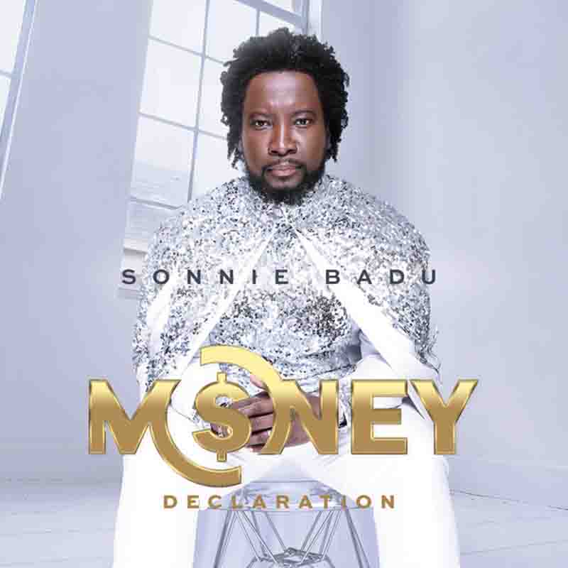 Sonnie Badu - Money Declaration (Gospel MP3)