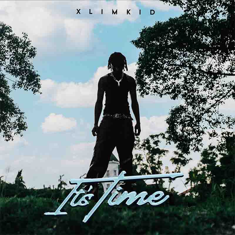 Xlimkid - It's Time (Ghana MP3 Music)