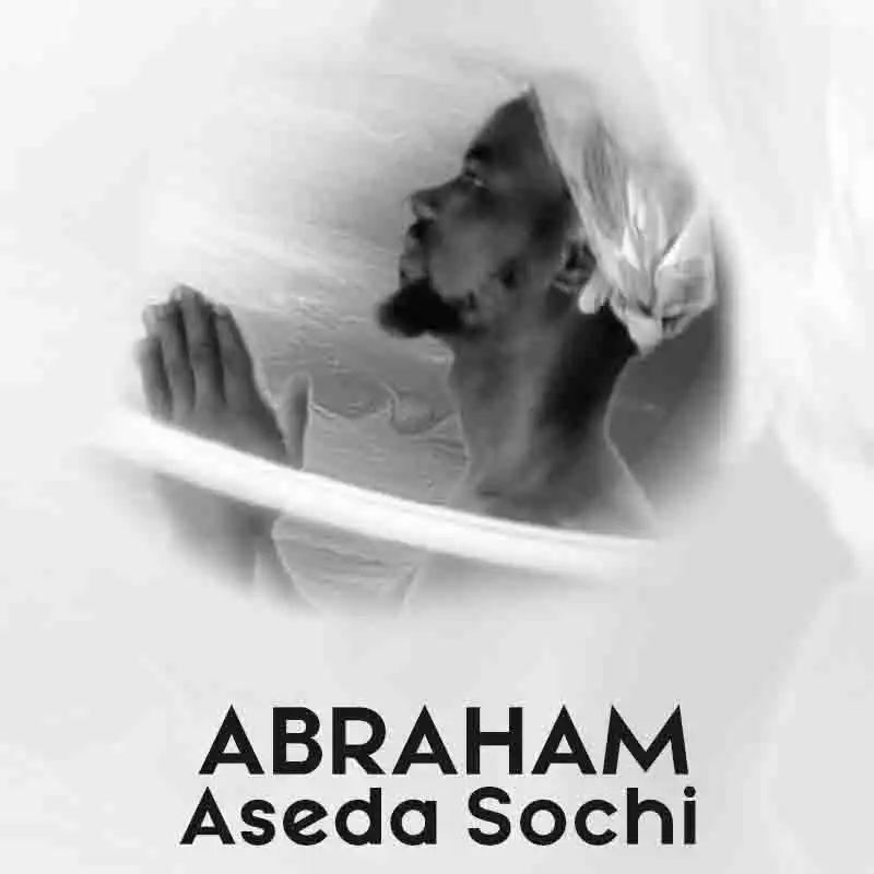 Abraham - Aseda Sochi (Ghana Gospel)