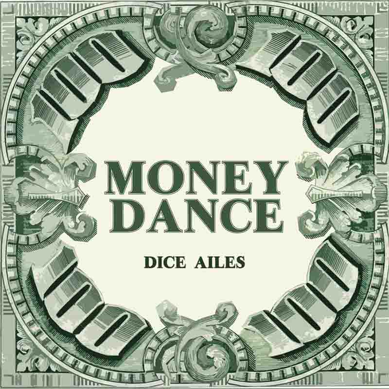 Dice Ailes - Money Dance (Naija Mp3)